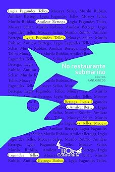 No Restaurante Submarino Contos Fantasti Varios